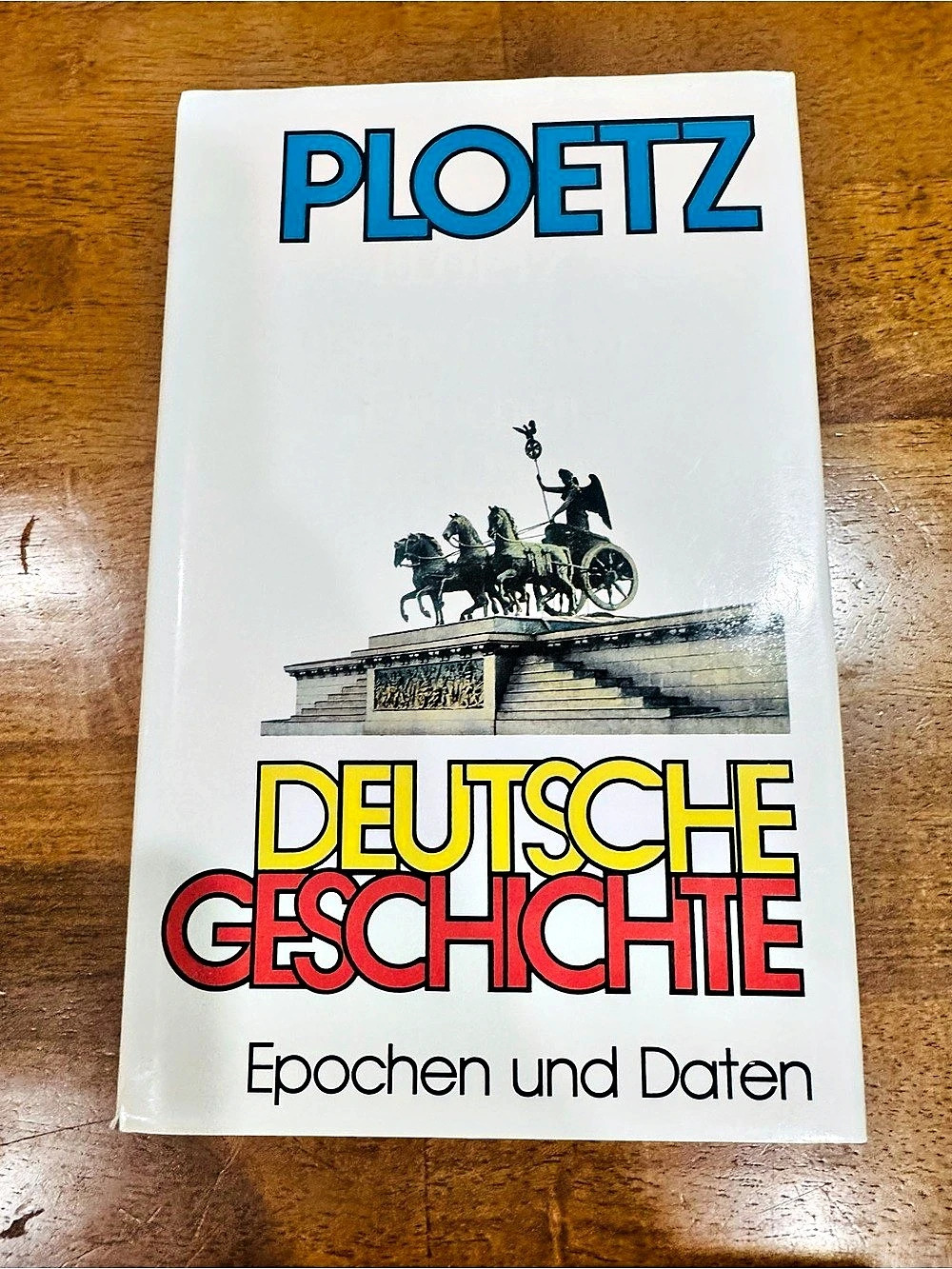 Ploetz Deutsche Geschichte: Epochen und Daten German History Reference Book
